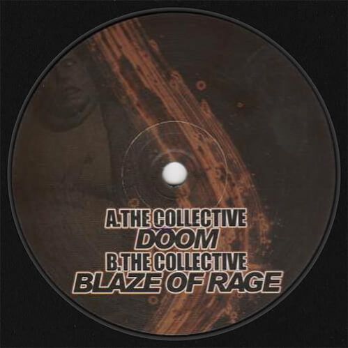 The Collective - Doom / Blaze Of Rage