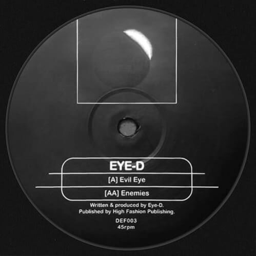 Eye-D - Evil Eye / Enemies