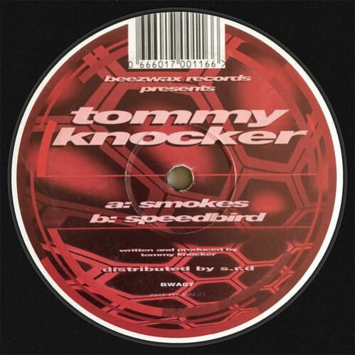 Tommy Knocker - Smokes / Speedbird