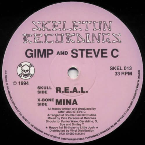 Gimp And Steve C - R.E.A.L. / Mina