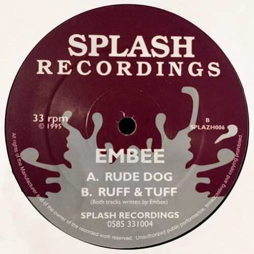 Embee - Rude Dog / Ruff & Tuff