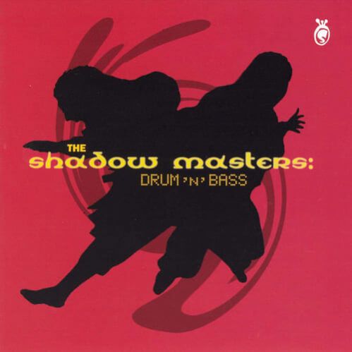 VA - The Shadow Masters - Drum N Bass
