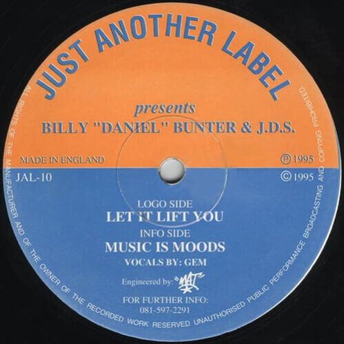 Billy "Daniel" Bunter & J.D.S. - Let It Lift You / Music Is Moods