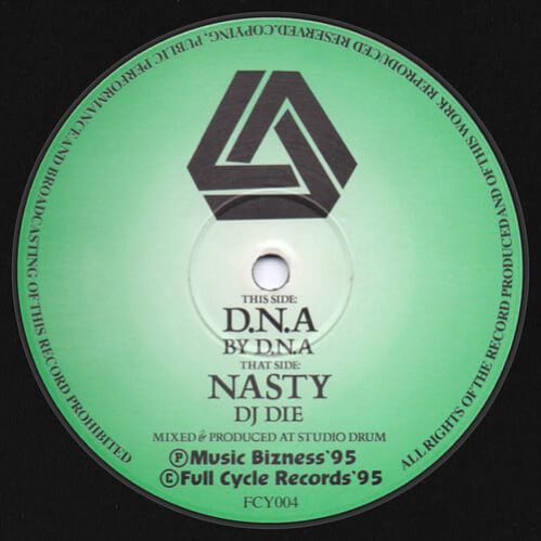 D.N.A / DJ Die - D.N.A / Nasty