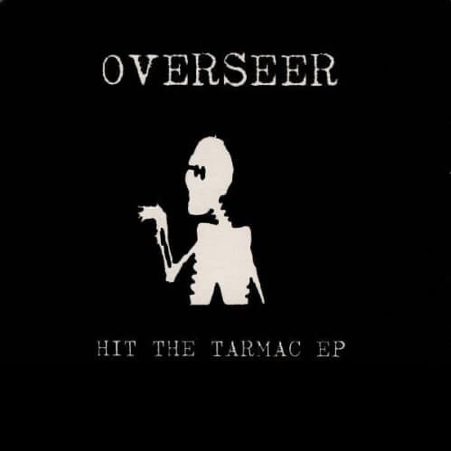 Overseer - Hit The Tarmac EP (SOUND008CD)