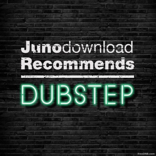 Download JUNO RECOMMENDS DUBSTEP: TOP 100 (FEBRUARY 2022) mp3