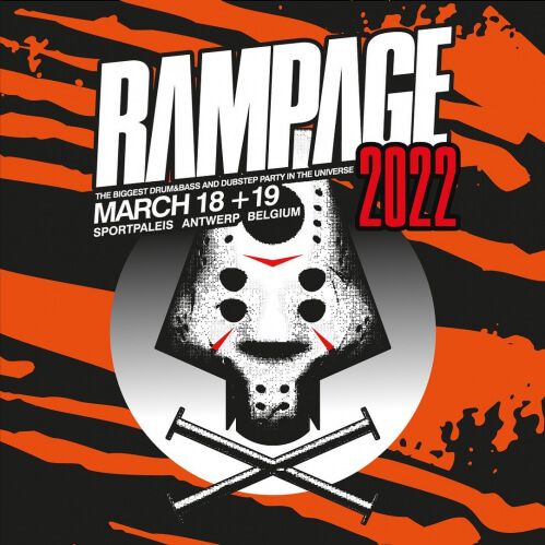 RAMPAGE 2022: 2 DAYS (18/19-03-2022) LIVE MIXES! Antwerp Belgium