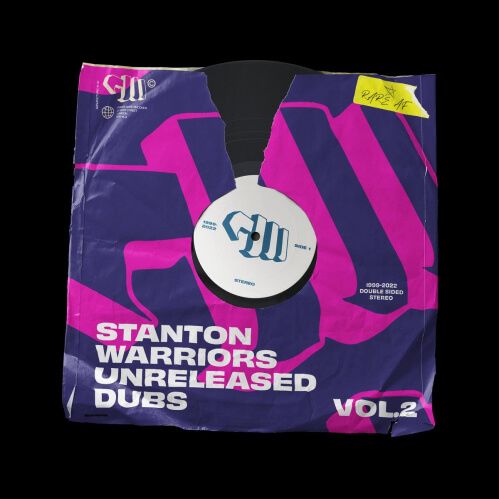 Stanton Warriors - Unreleased Dubs Vol. 2