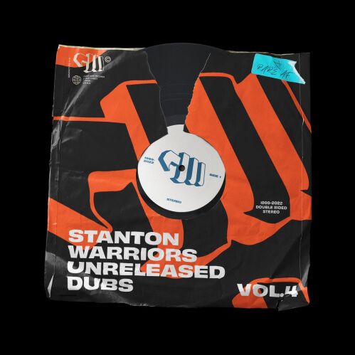 Stanton Warriors - Unreleased Dubs Vol. 4