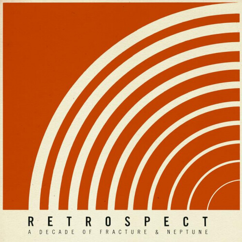Download Fracture - Retrospect: A Decade of Fracture & Neptune (APHADIGILP001DD) mp3