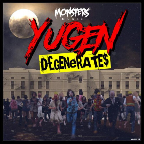 Yugen - Degenerates EP