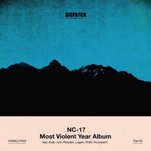 NC-17 - Most Violent Year Album Part 3 (LP)
