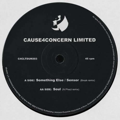 Cause4Concern - Something Else + Sensor / Soul (Remixes)