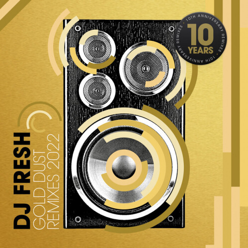 Download DJ Fresh - Gold Dust [10th Anniversary Remixes] (BBK1022) mp3