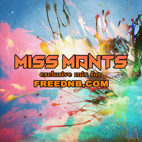 Miss Mants in da special breakbeat-mix for freednb.com *2023*