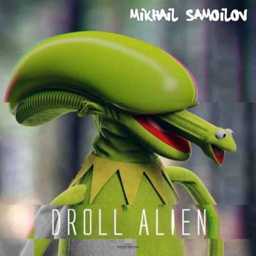 Download Mikhail Samoilov - Droll Alien (PRRCD054) mp3