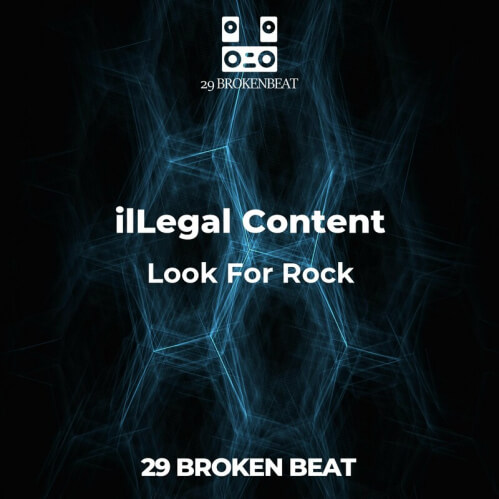 Download ilLegal Content - Look For Rock (29BB0122) mp3