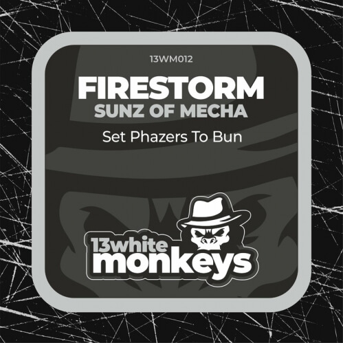 Firestorm, Sunz of Mecha - Set Phazers To Bun (13WM012)