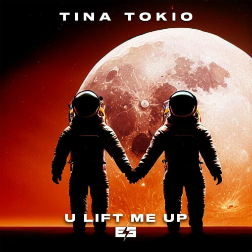 Tina Tokio - U Lift Me Up (ESR512)