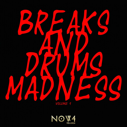 VA - NOV4 Records: Breaks and Drums Madness, Vol. 1 (NOV4221202)