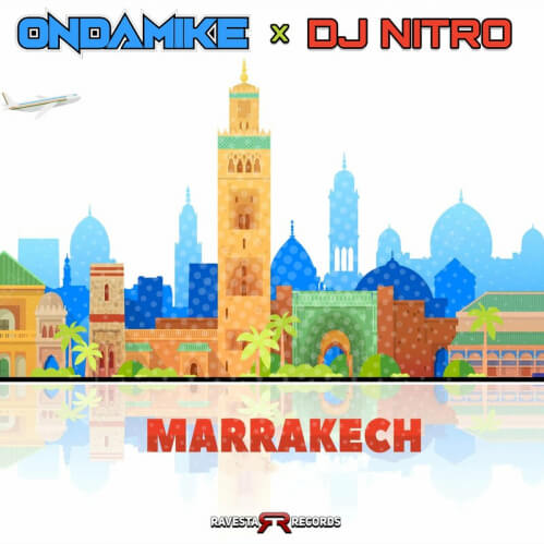 DJ Nitro, OnDaMiKe - Marrakech (RAV160BB)