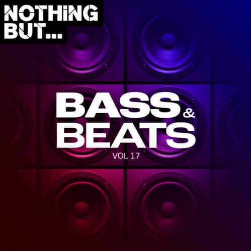 VA - Nothing But... Bass & Beats, Vol. 17 (NBBNB17)