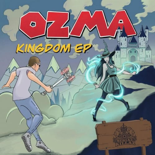 Download Ozma - Kingdom EP (KILLAZ059DIG) mp3