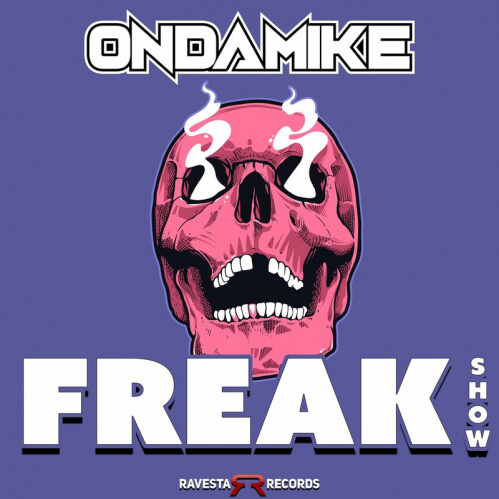Download OnDaMiKe - Freak Show (RAV1843BB) mp3