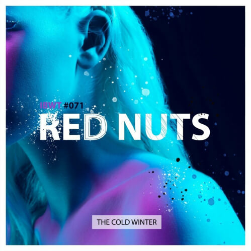 Download Red Nuts - The Cold Winter (IBWT071) mp3