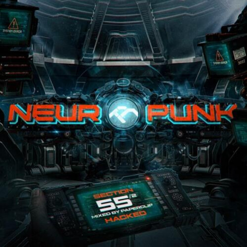 Neuropunk pt.55/2 Podcast - Mixed By Paperclip (+ Voiceless)