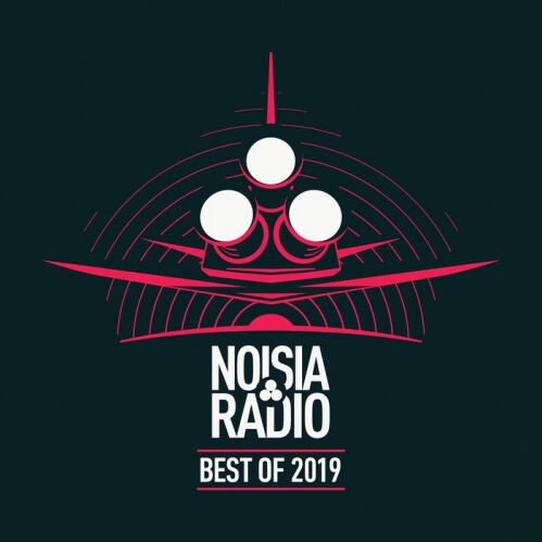 VA - NOISIA RADIO BEST OF 2019 (VSN062)