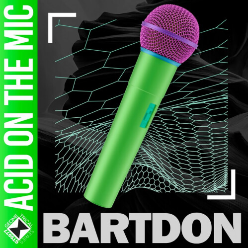 Download Bartdon - Acid On The Mic (GTS077) mp3