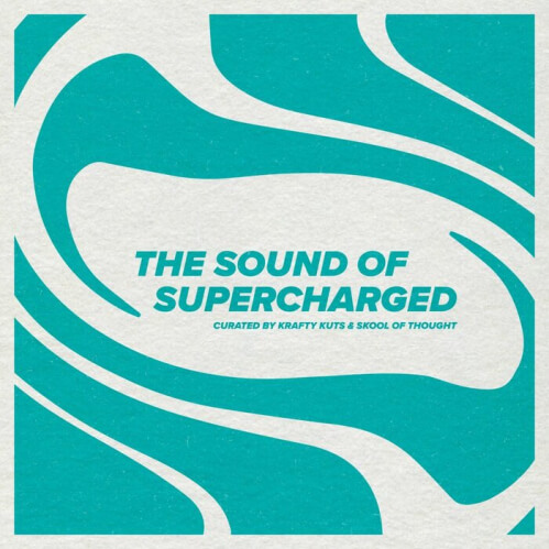 Krafty Kuts & Skool Of Thought - The Sound of Supercharged (ATGSUPER1)