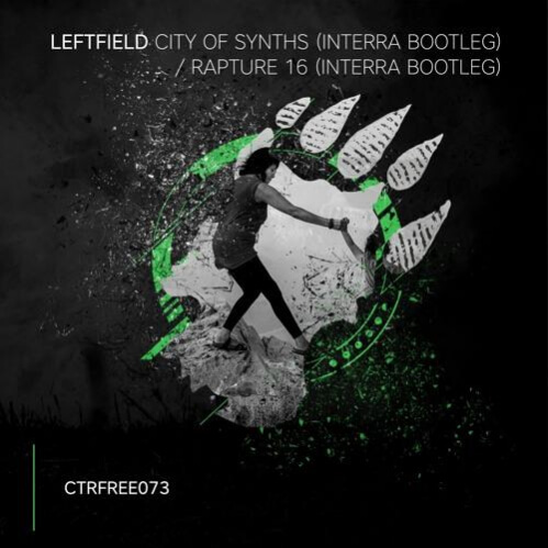 Leftfield - City Of Synths / Rapture 16 (Interra Remixes) (CTRFREE073)