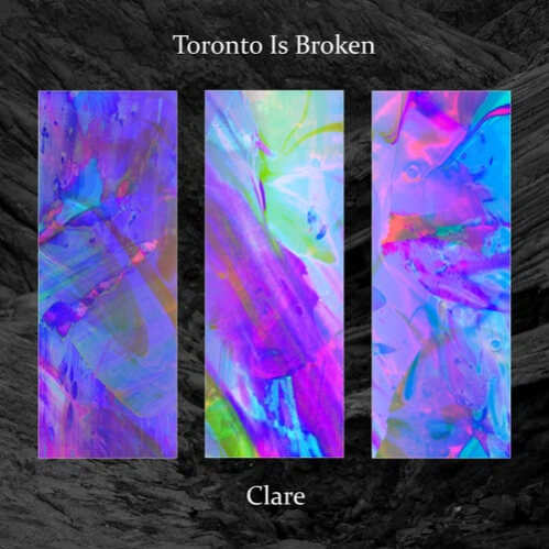 Toronto Is Broken - Clare LP (YANALP002)