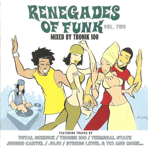 Download Tronik 100 - Renegades Of Funk Vol. 2 mp3