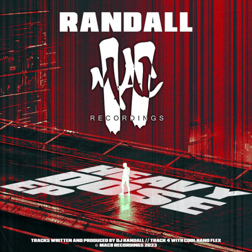 Download DJ Randall - Heavy Dose EP (MAC2DIGI031) mp3