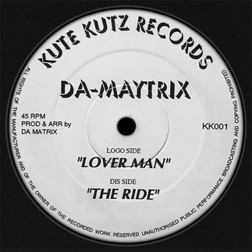 Da Maytrix - Lover Man / The Ride