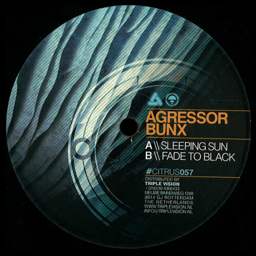 Agressor Bunx - Sleeping Sun / Fade To Black