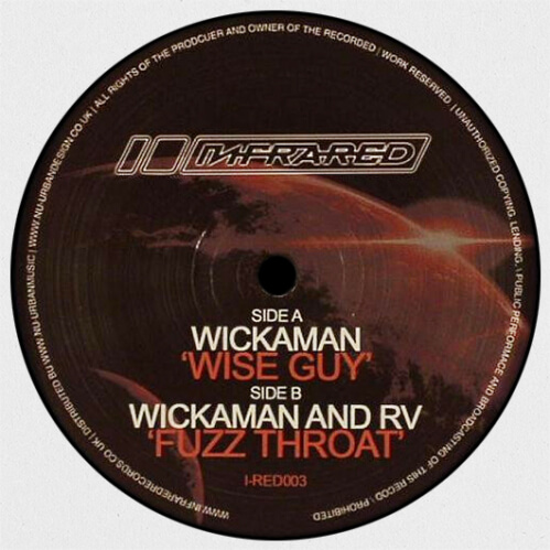 Wickaman - Wise Guy / Fuzz Throat