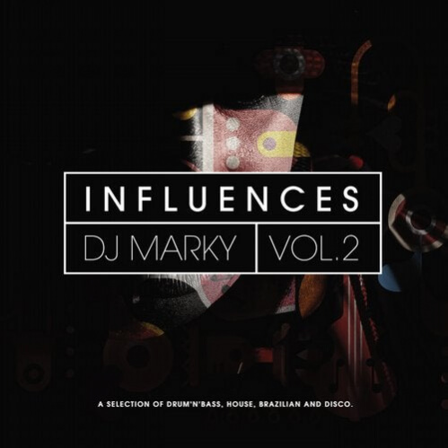 DJ MARKY - INFLUENCES VOL. 2 (BBE361) [2 x CD]