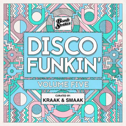 Download VA - Disco Funkin', Vol 5 (Curated By Kraak x Smaak) (BOMBDISCF005) mp3