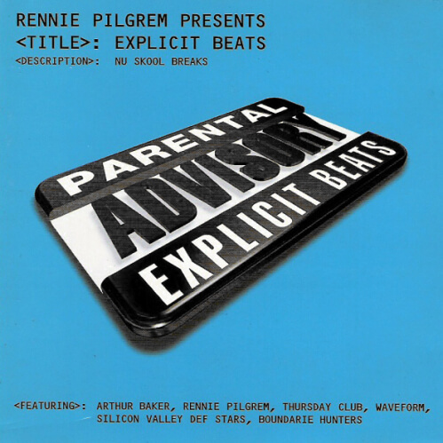 VA - Rennie Pilgrem Presents Explicit Beats