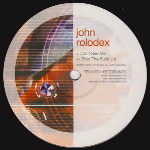 John Rolodex - Can't See Me / Shut The Fuck Up