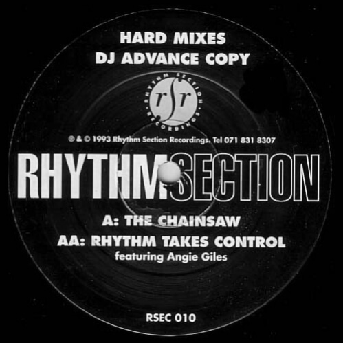 Rhythm Section - The Chainsaw / Rhythm Takes Control (Hard Mixes)