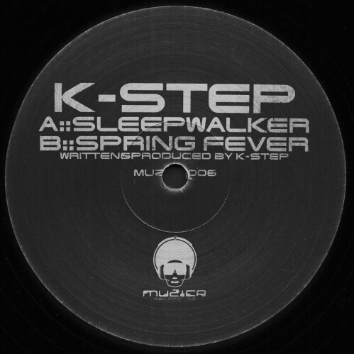 K-Step - Sleepwalker / Spring Fever
