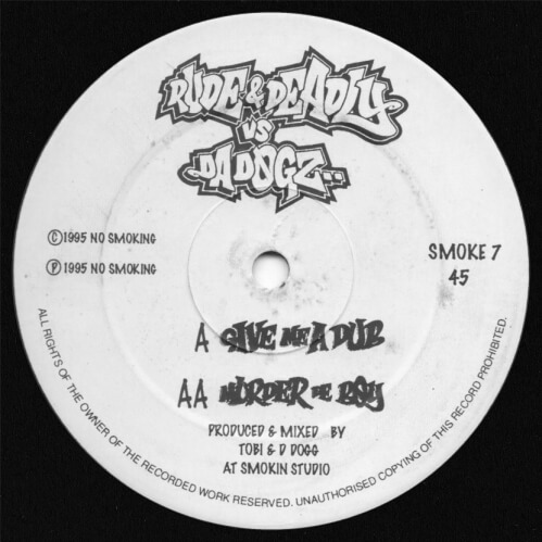 Download Rude & Deadly vs. Da Dogz - Give Me A Dub / Murder De Boy mp3
