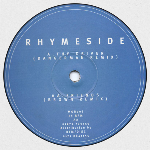 Rhymeside - The Driver / Friends (Remixes)