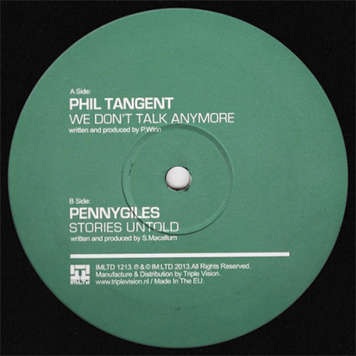 Phil Tangent / Pennygiles - We Don't Talk Anymore / Stories Untold