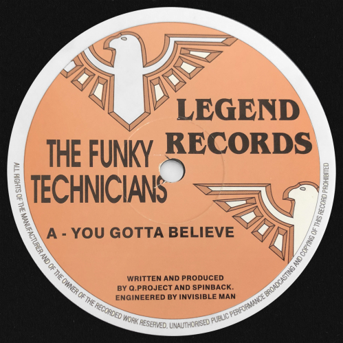 The Funky Technicians - You Gotta Believe / On The Case